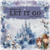Bellaluna Let it go  Collection 8x8"
